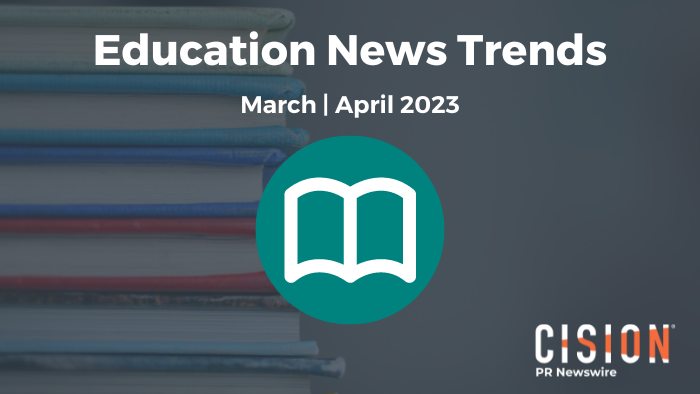 Education News Trends, March-April 2023
